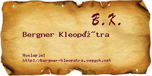 Bergner Kleopátra névjegykártya